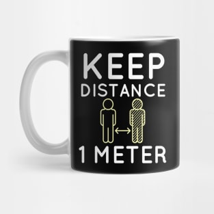 keep distance 1 meter Mug